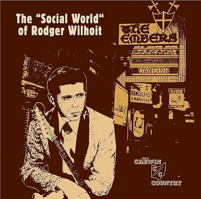 The Social World Of Rodger Wilhoit vinyl