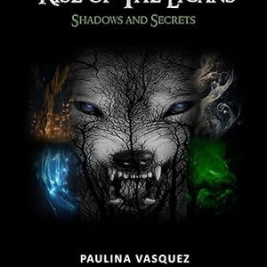 RISE OF THE LYCANS: Shadows And Secrets - Paperback