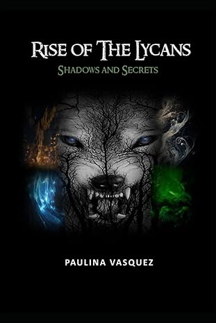 RISE OF THE LYCANS: Shadows And Secrets - Paperback