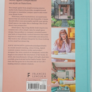 Small space big living: Interior design to make every inch count book by Sofie Hepworth