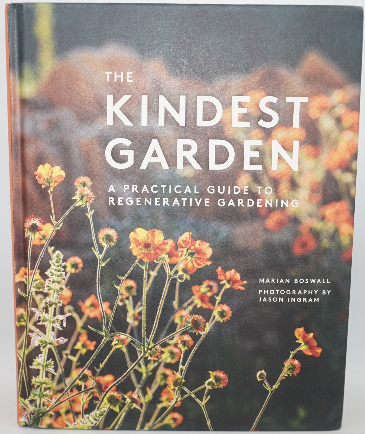The kindest garden a practical guide to regenerative gardening book by Marian Boswall