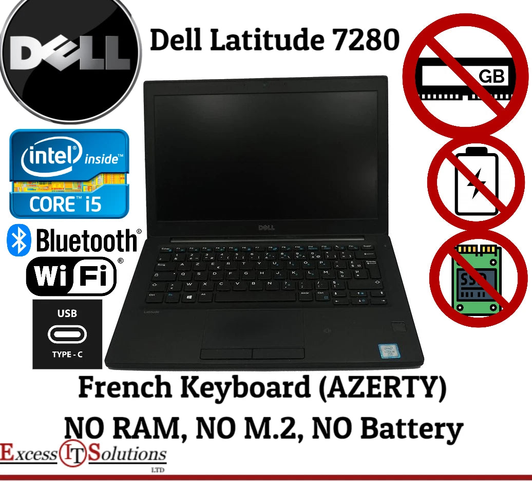 AZERTY Dell Latitude 7280 12.5" Laptop Core i5 6300U NO M.2 NO RAM NO BATTERY